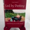 Led by Destiny - The Nook Yamba Second Hand Books