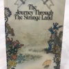 The Journey Through The Strange Land - by Sheila K McCullagh - The Nook Yamba Second Hand Books