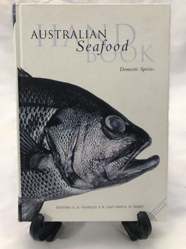 Australian Seafood Hand Book - domestic species 2001 - The Nook Yamba Second Hand Books